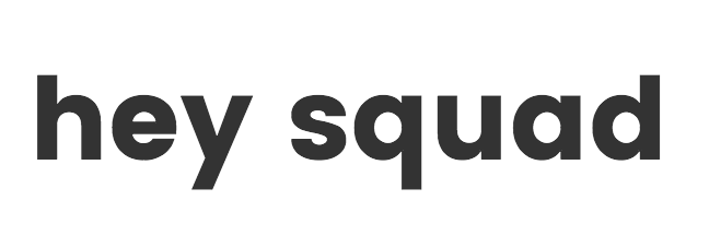 heysquad